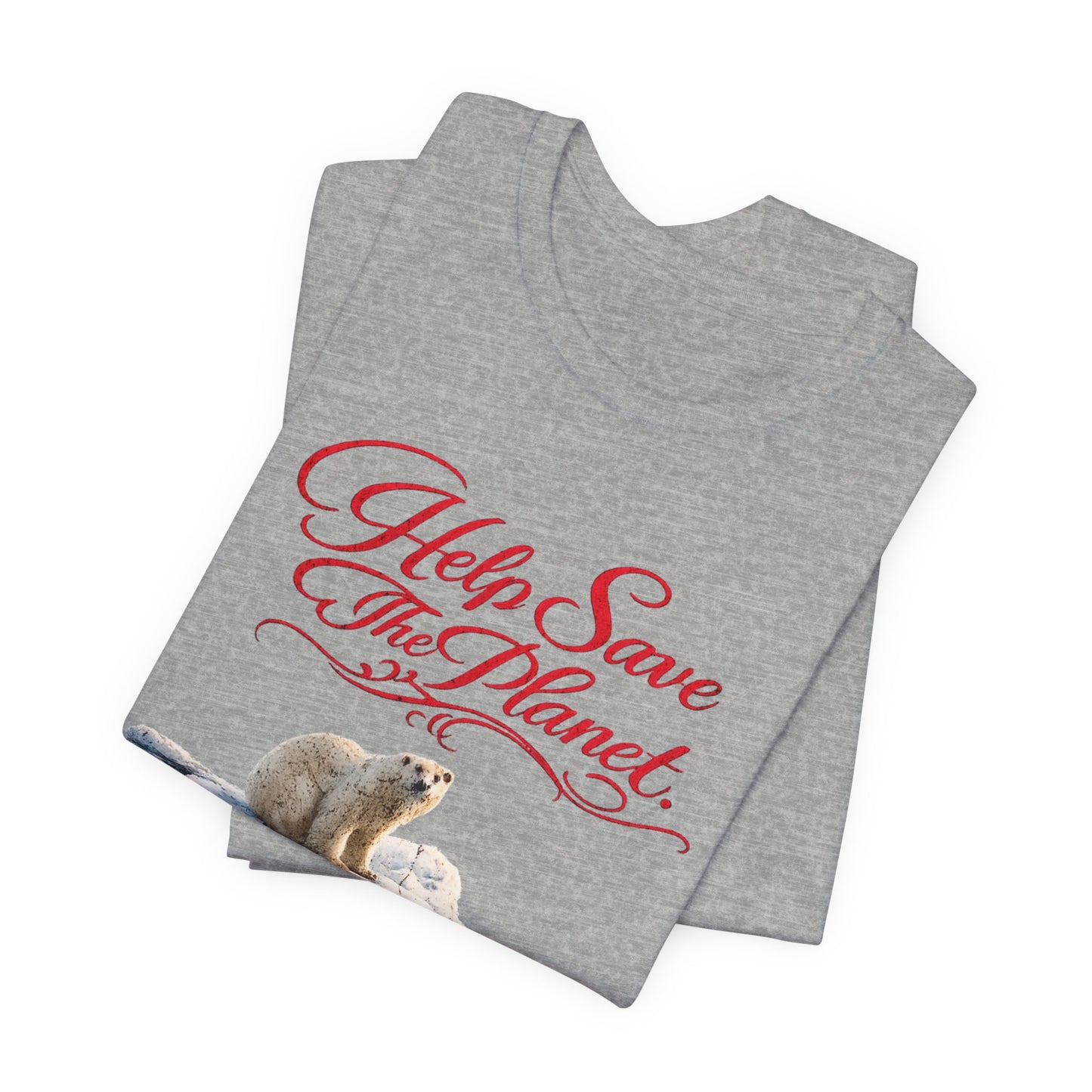 Unisex . Help Save The Planet