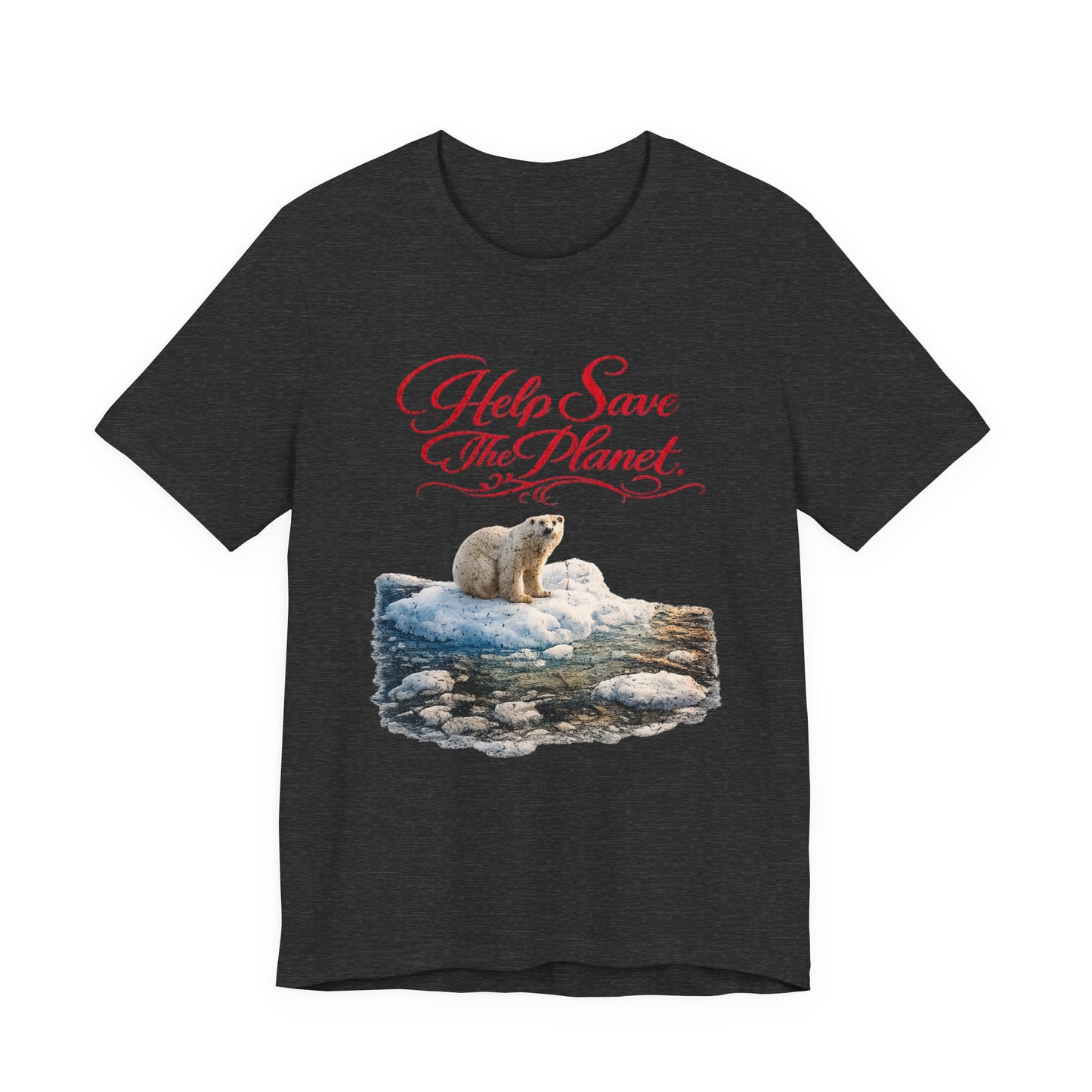 Unisex . Help Save The Planet