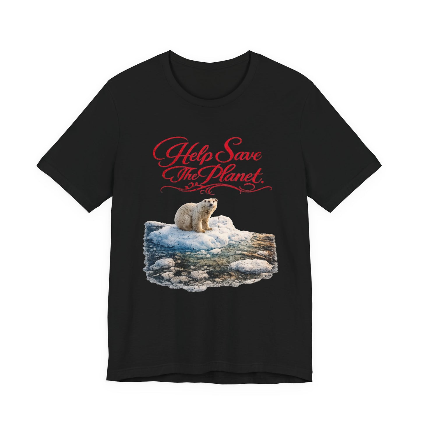 Unisex . Help Save The Planet